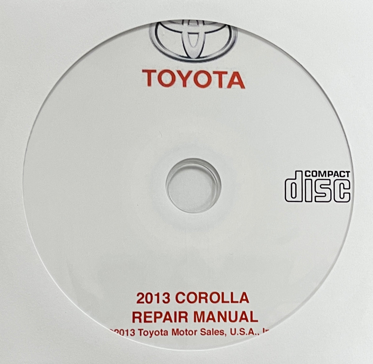 2013 Toyota Corolla Repair Manual Schiff European 