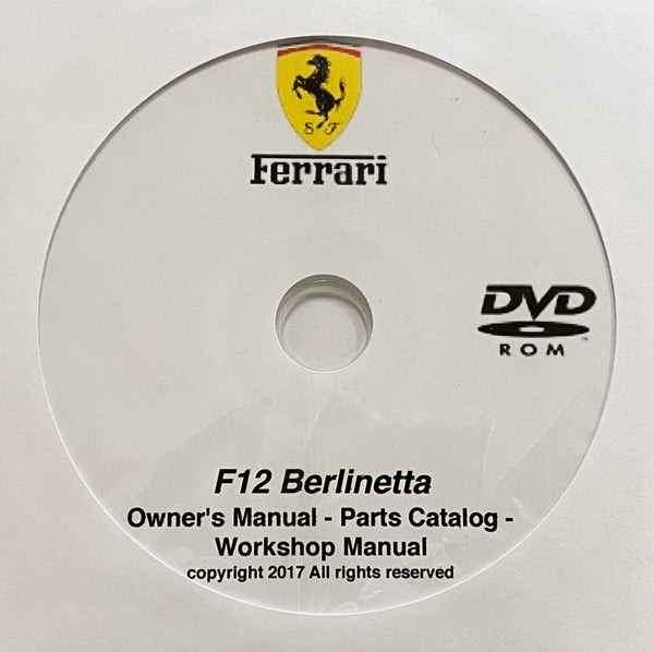 2012-2017 Ferrari F12 Berlinetta Owner's Manual, Parts Catalog and Workshop Manual