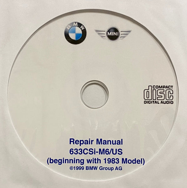 1983-1989 BMW 633CSi-M6/US E24 Workshop Manual;