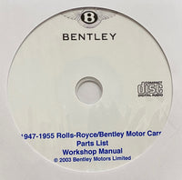 1947-1955 Rolls-Royce and Bentley models Parts List and Workshop Manual