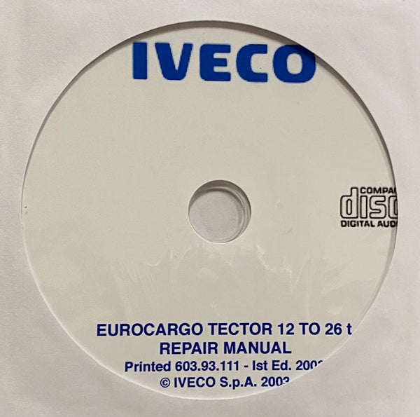 2003 Iveco Eurocargo Tector 12 to 26t Workshop Manual