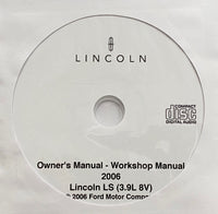 2006 Lincoln LS 3.9L 8V Owner's Manual and Workshop Manual